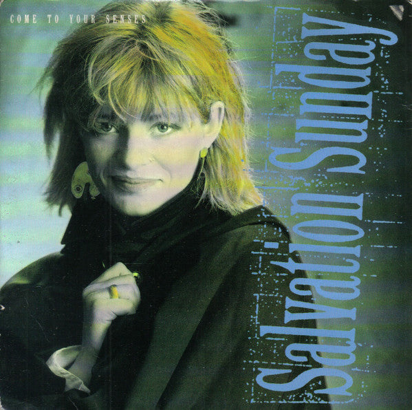 Salvation Sunday - Come To Your Senses - Used Vinyl Record 7"
