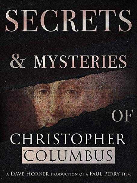 Secrets and Mysteries of Christopher Columbus - New DVD