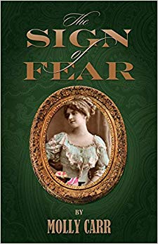 Molly Carr - Sign of Fear : The Adventures of Mrs. Watson with a Suppo