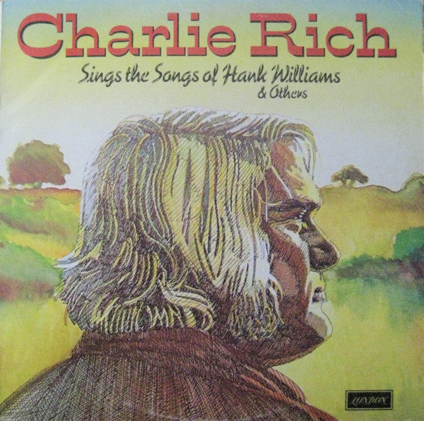 Charlie Rich - Sings The Songs Of Hank Williams And Others - Used Vi