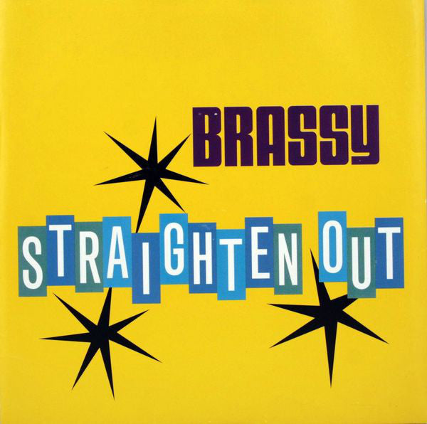 Brassy - Straighten Out - Used Vinyl Record 7"