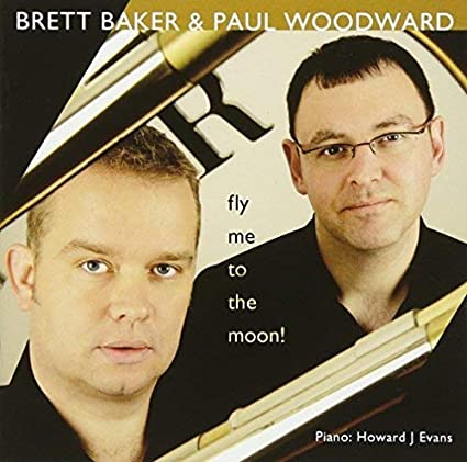BRETT BAKER & PAUL W - FLY ME TO THE MOON - CD