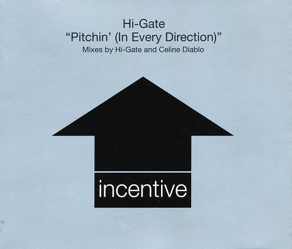 Hi-Gate - Pitchin' (In Every Direction) - Used CD