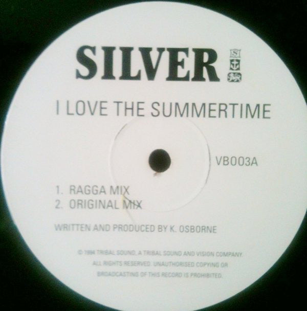 Silver - I Love The Summertime - Used Vinyl Record 12"