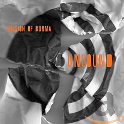 MISSION OF BURMA - UNSOUND - CD