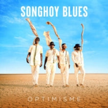 SONGHOY BLUES - Optimisme - CD