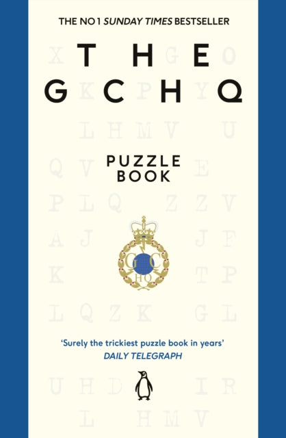 GCHQ - Puzzle Book : Perfect for anyone who likes a good headscratcher