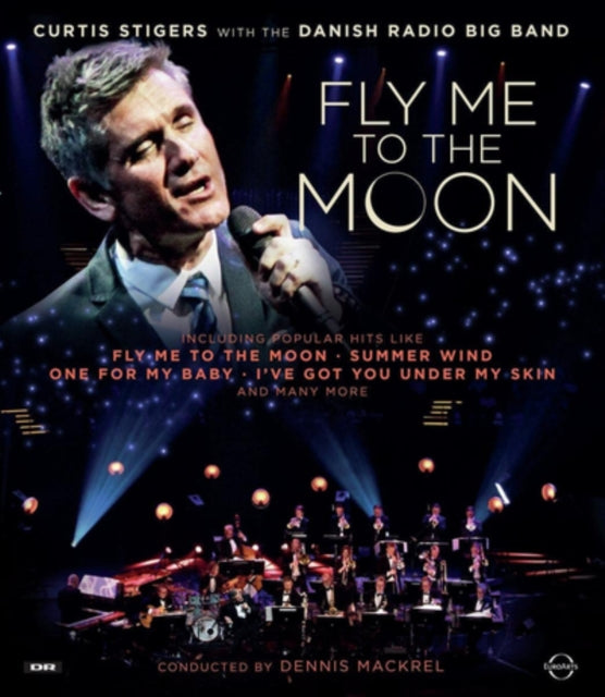 Curtis Stigers & Dan - Fly Me To The Moon - New BLURAY