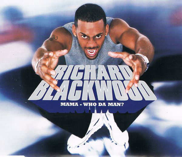 Richard Blackwood - Mama - Who Da Man? - Used CD