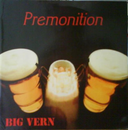 Big Vern - Premonition / Greedy - Used Vinyl Record 7"