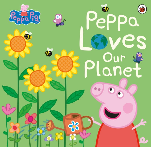 Peppa Pig - : Peppa Loves Our Planet - Paperback