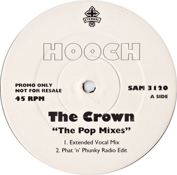 Hooch - Crown "The Pop Mixes" - Used Vinyl Record 12"