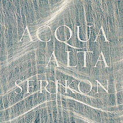 Giovanni Gabrieli - Serikon: Acqua Alta - New CD