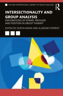 NA - Intersectiolity and Group Alysis Explorations of Power, Privile
