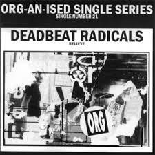 Deadbeat Radicals - Believe - Used CD