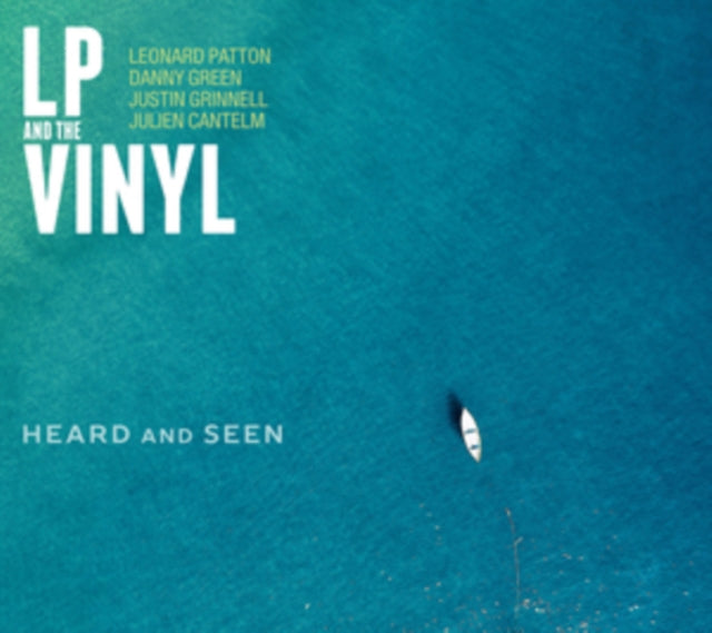 LP AND THE VINYL - HEARD AND SEEN - CD