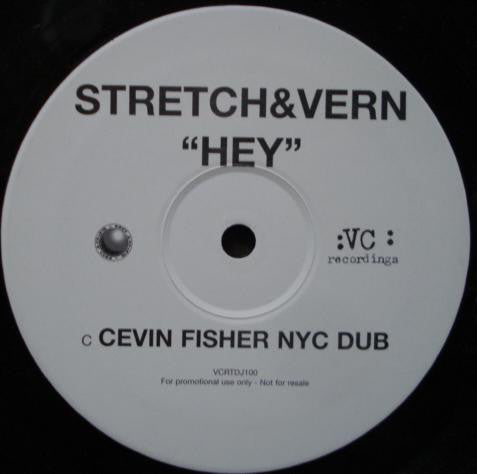 Stretch & Vern - Hey - Used Vinyl Record 12"