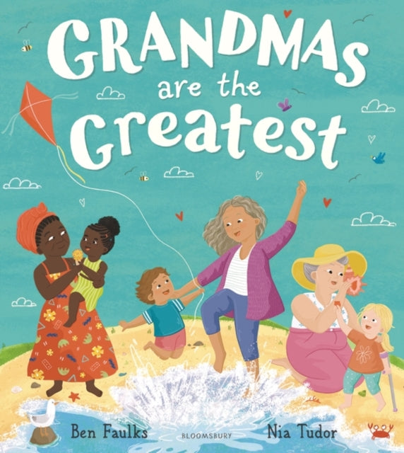 Ben Faulks - Grandmas Are the Greatest - Hardback