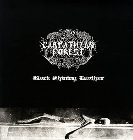 Carpathian Forest - Black Shining Leather - Vinyl Record
