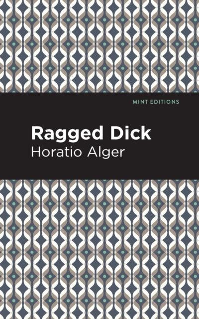 Alger - Ragged Dick - New paperback or softback