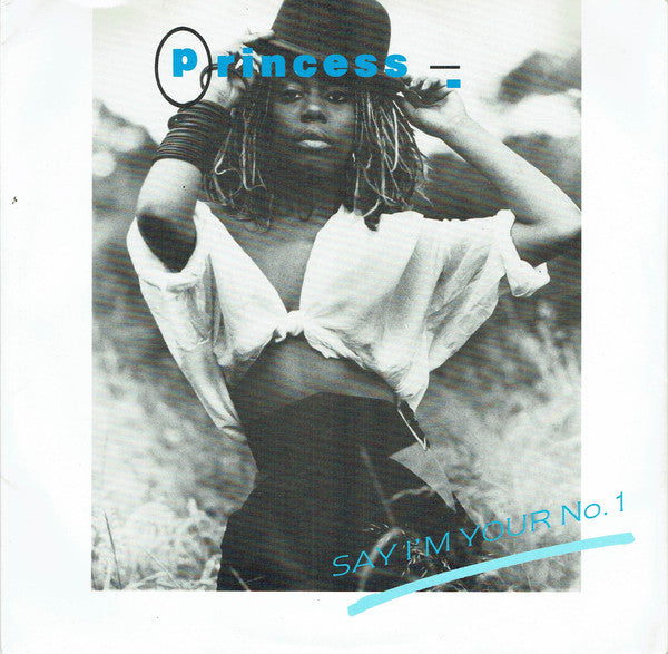Princess - Say I'm Your No. 1 - Used Vinyl 12"