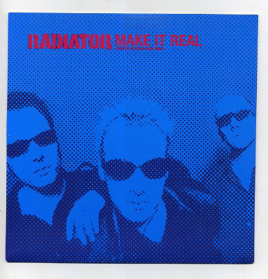 Radiator - Make It Real - Used Vinyl Record 7"