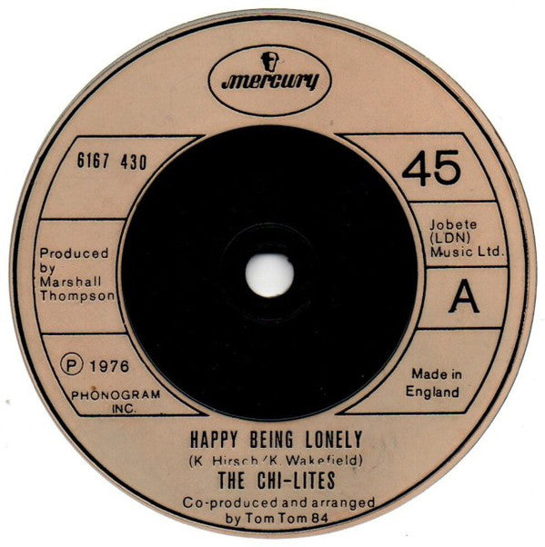Chi-Lites - Happy Being Lonely - Used Vinyl Record 7"