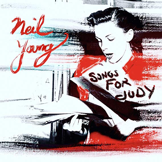 Neil Young - Songs For Judy - CD