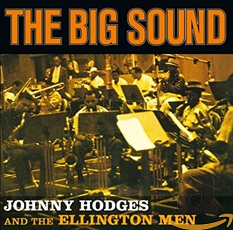 Johnny Hodges - Big Sound - CD