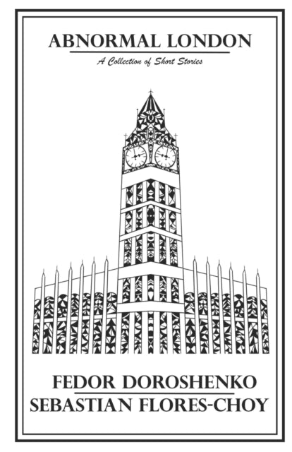 Flores-Choy - Abnormal London - New paperback or softback