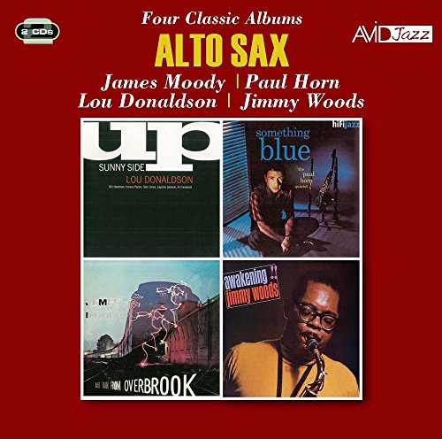 MOODY - ALTO SAX: 4 CLASSIC ALBUMS: LAST TRAIN FROM OVERBROOK / SOMETH
