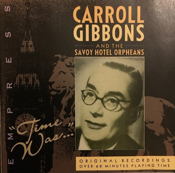 Carroll Gibbons - Time Was - Used CD