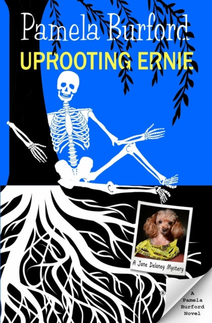 Burford - Uprooting Ernie - New paperback or softback