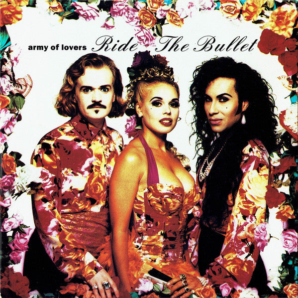 Army Of Lovers - Ride The Bullet - Used Vinyl Record 7"