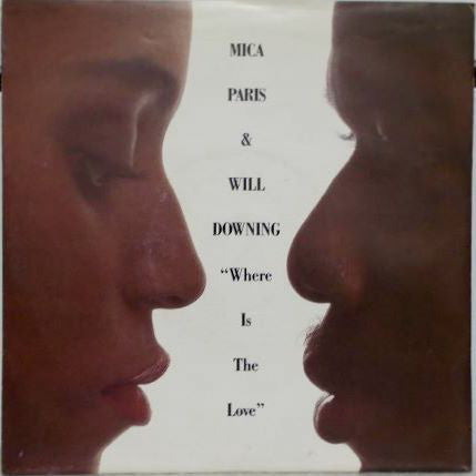 Mica Paris - Where Is The Love - Used Vinyl Record 7"