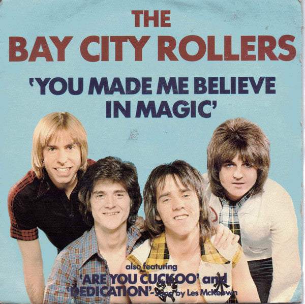 Bay City Rollers - You Made Me Believe In Magic - Used Vinyl Record 7