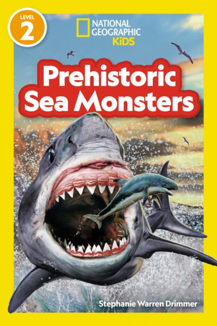 National Geographic - National Geographic Readers Prehistoric Sea Mons