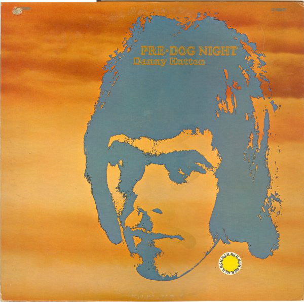 Danny Hutton - Pre-Dog Night - Used Vinyl Record