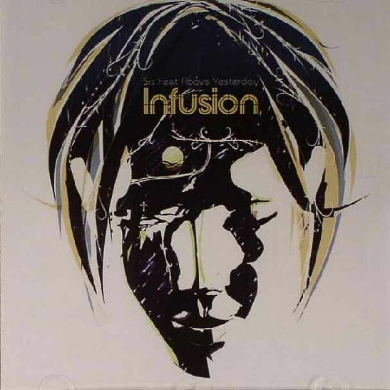 Infusion - Six Feet Above Yesterday - Used CD