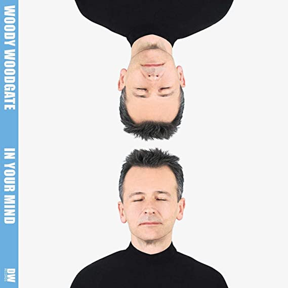 Woody Woods Woodgate - In Your Mind - CD