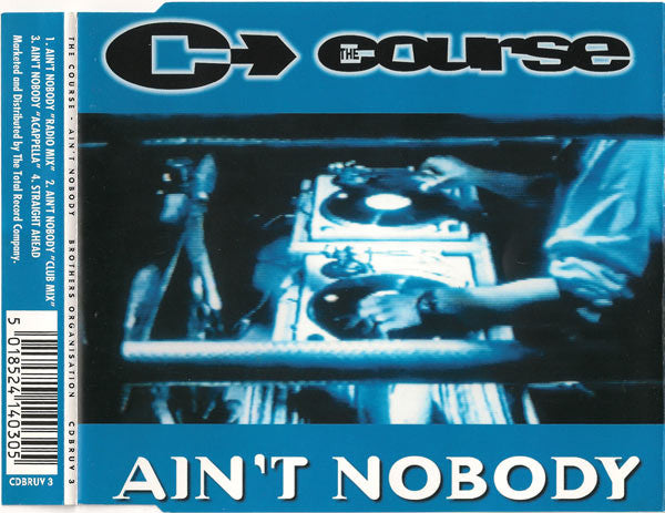Course - Ain't Nobody - Used CD