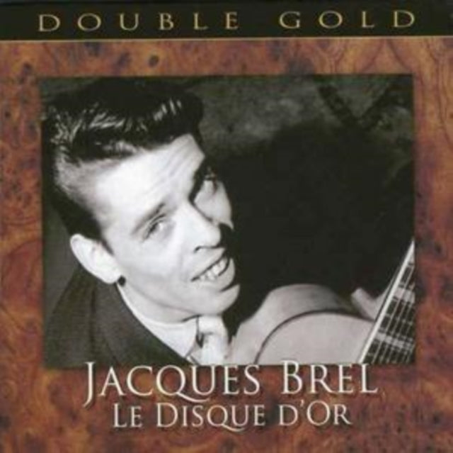 BREL JACQUES - T DISQUE DOR - CD2