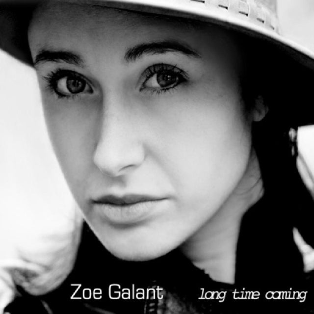 Zoe Galant - Long Time Coming - CD
