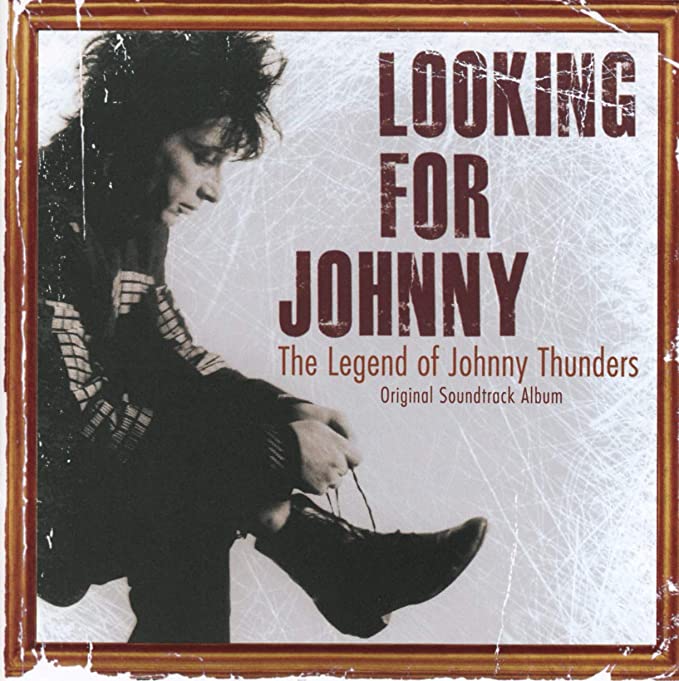 Johnny Thunders - Looking For Johnny The Legend Of Original Soundtrack