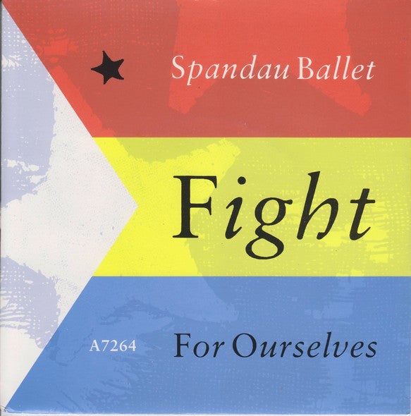 Spandau Ballet - Fight For Ourselves - Used Vinyl Record 7"