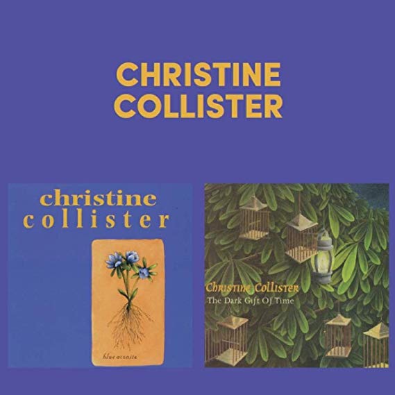 Christine Collister - Dark Aconite/The Dark Gift of Time - CD