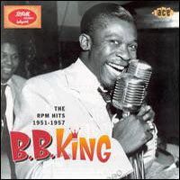 B.B. KING - RPM HITS 1951-1957 - CD