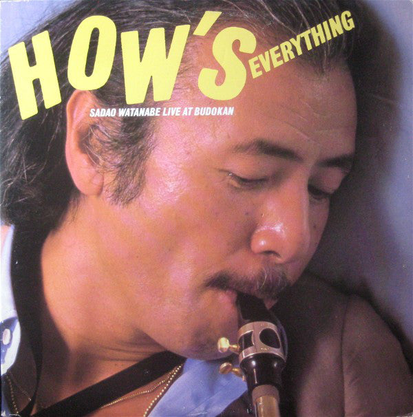 Sadao Watanabe - How's Everything - Live At Budokan - Used Vinyl Rec