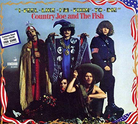 Country Joe And The - I-Feel-Like-I'm-Fixin'-To-Die - CD