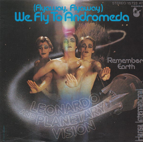 Leonardo And Planeta - (Flyaway, Flyaway) We Fly To Andromeda - Used